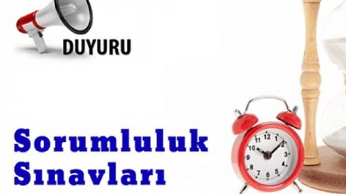 2024-2025 HAZİRAN  AYI SORUMLULUK SINAVLARI